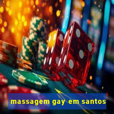 massagem gay em santos